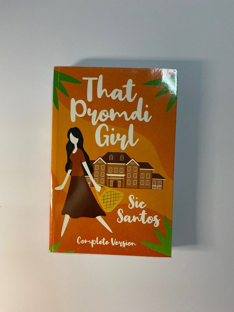 That Promdi Girl Complete Version by Sic Santos (Category: Storybooks) located in Mabalacat. Submitted by _riripreloved (Listing ID 1372941263, Image 1). Description: Used once only (after finishing the book i kept it on my storage) .