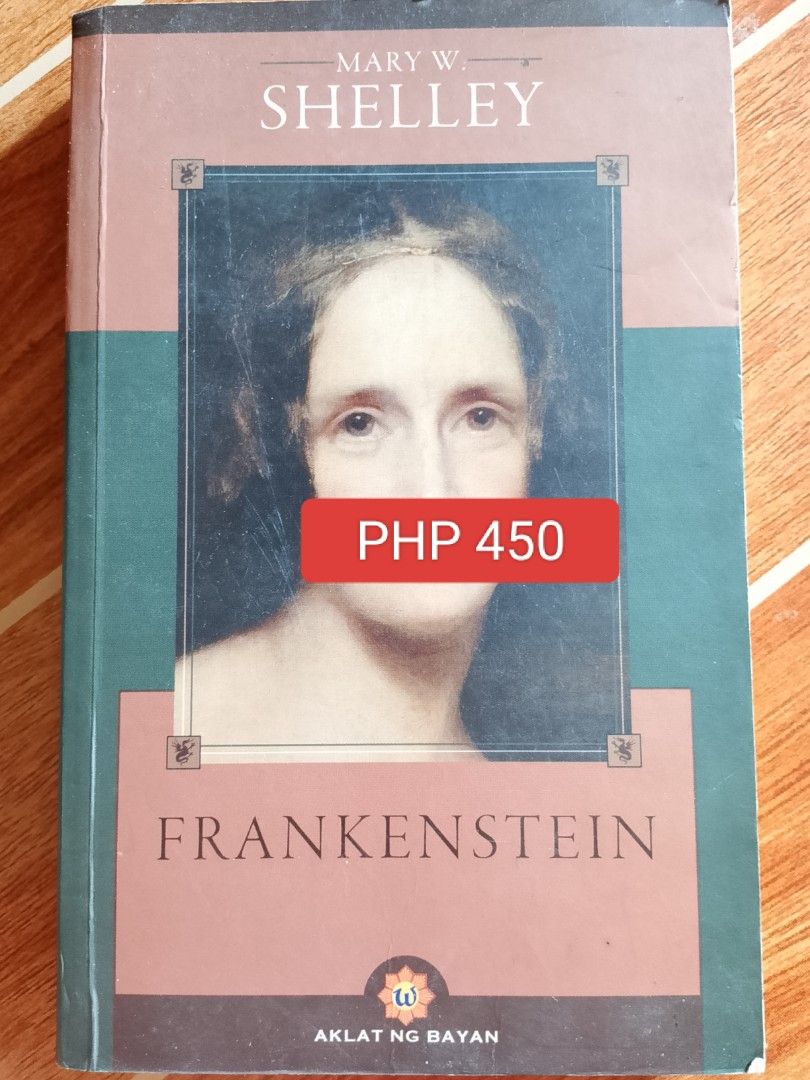 Frankenstein - Mary W. Shelley (Category: Storybooks) located in Taguig. Submitted by jpdimacutac (Listing ID 1373284344, Image 1). Description: .