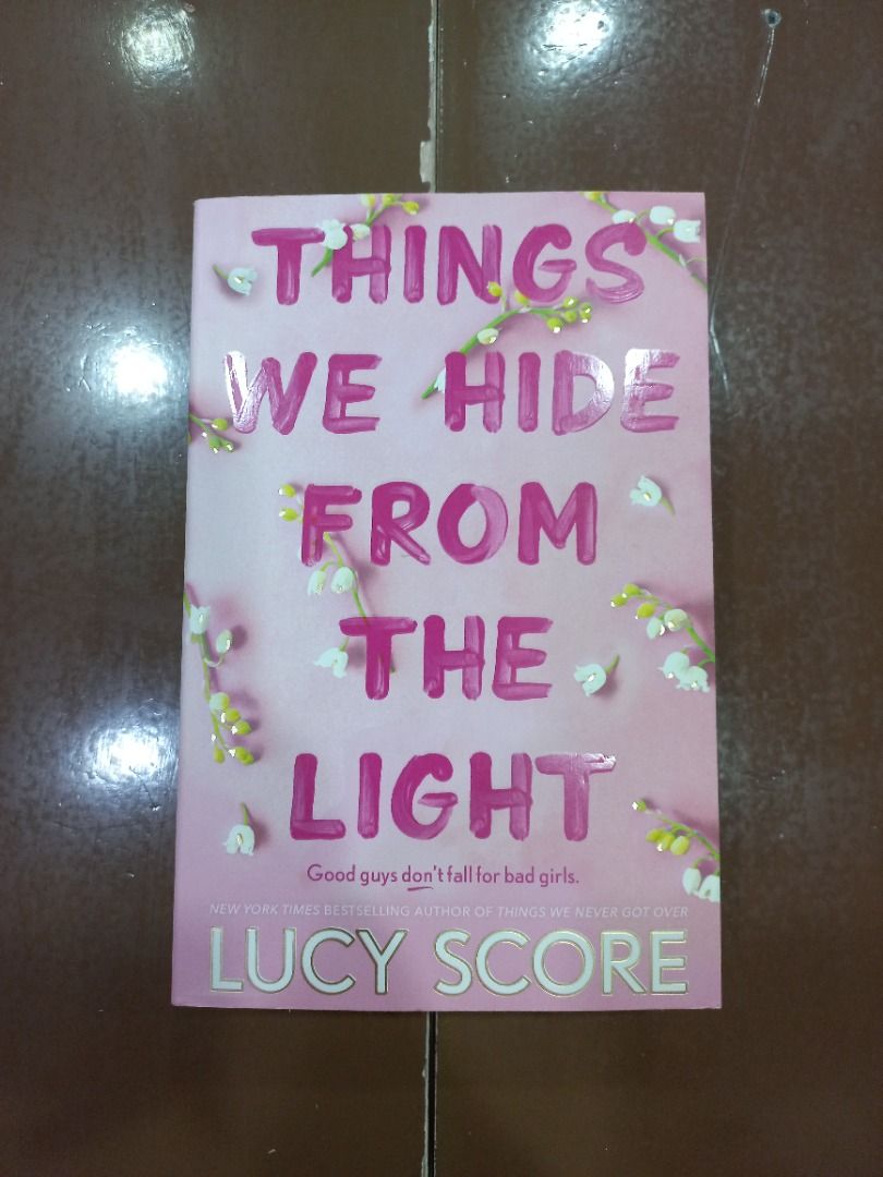 Things We Hide From The Light by Lucy Score UK PB (Category: Storybooks) located in Quezon City. Submitted by revivingstuff (Listing ID 1373423793, Image 1). Description: .