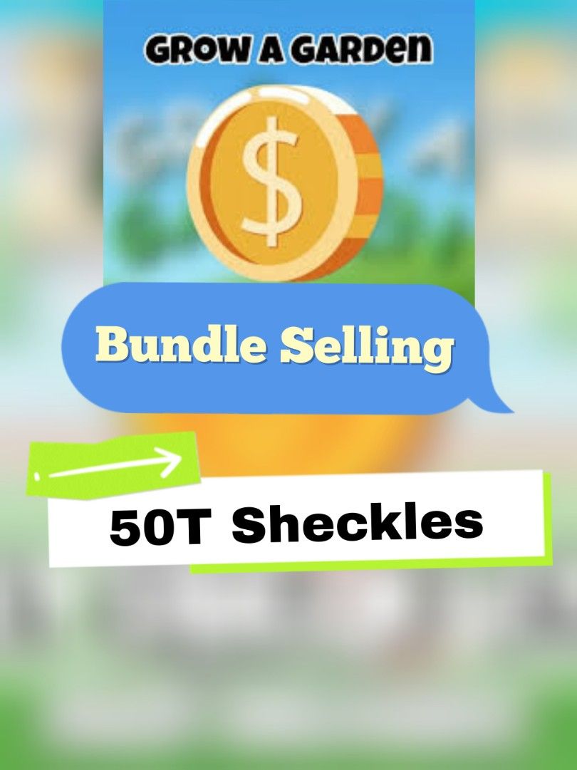 50T Sheckles - Grow A Garden (Category: In-Game Products) located in Manila. Submitted by sellercyps99 (Listing ID 1373644258, Image 1). Description: .