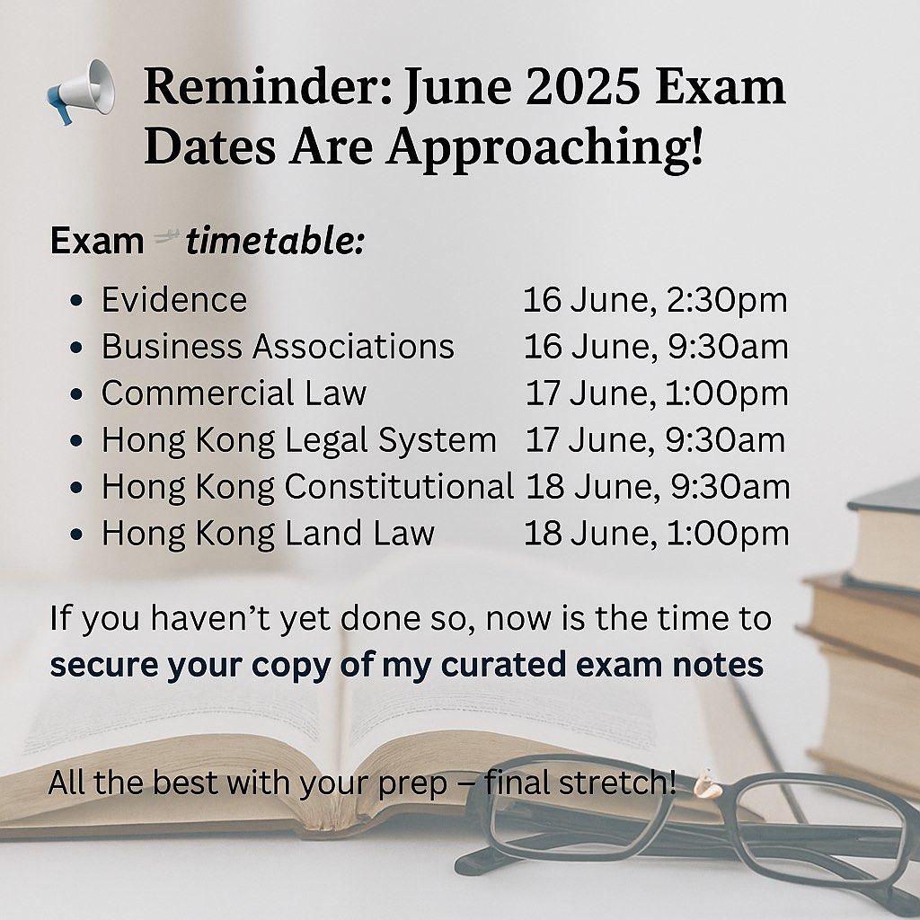 PCLL conversion 2025 exam notes （分類：教科書）位於 Hong Kong。 由 hk.kt 提交（商品編號 1373647142，圖片 1）。簡介： 📢 Reminder: June 2025 Exam Dates Are Approaching! To all candidates sitting the June 2025 exams in Hong Kong — please take note of the upcoming schedule: 🗓 Exam Timetable 📌 Evidence – 16 June, 2:30pm 📌 Business Associations – 16 June, 9:30am 📌 Commercial Law – 17 June, 1:00pm 📌 Hong Kong Legal System – 17 June, 9:30am 📌 Hong Kong Constitutional Law –
