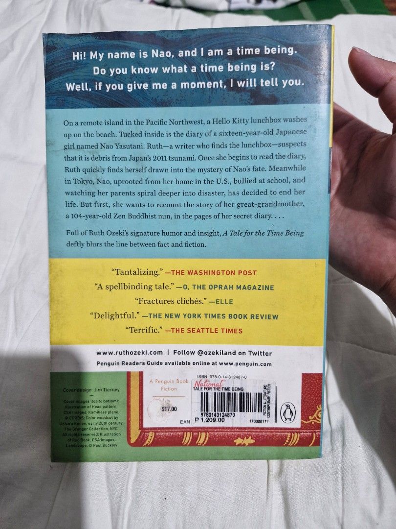 A Tale for The Time Being by Ruth Ozeki (Category: Storybooks) located in Manila. Submitted by king_jhay9 (Listing ID 1378125617, Image 3). Description: Help these books find a new home! 🏡 My one-time-read babies are up for grabs. They've got a few battle scars (signs of use and storage, you know, normal wear and tear from a good read! 😉) but are still ready to tell their stories. 😊.