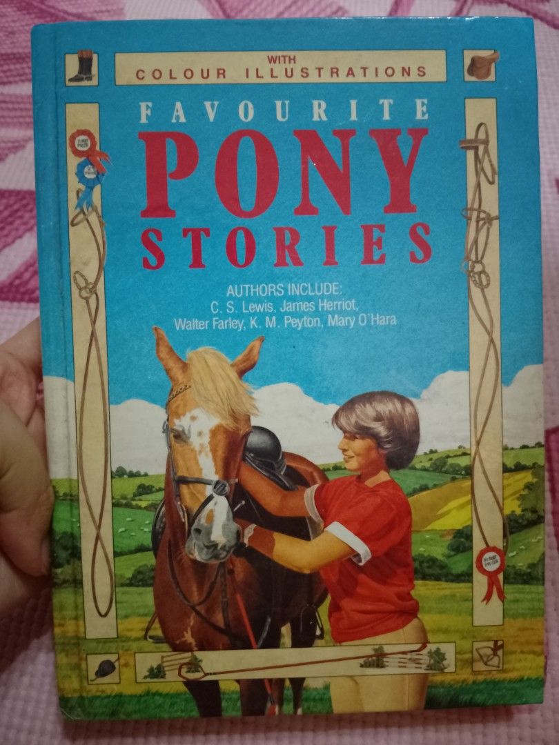 Favourite Pony Stories (Category: Storybooks) located in Marikina City. Submitted by preloved.byleslie (Listing ID 1380225816, Image 1). Description: Hardbound. With signs of usage. Open for bundle, drop a message for inquiry!! 😊.
