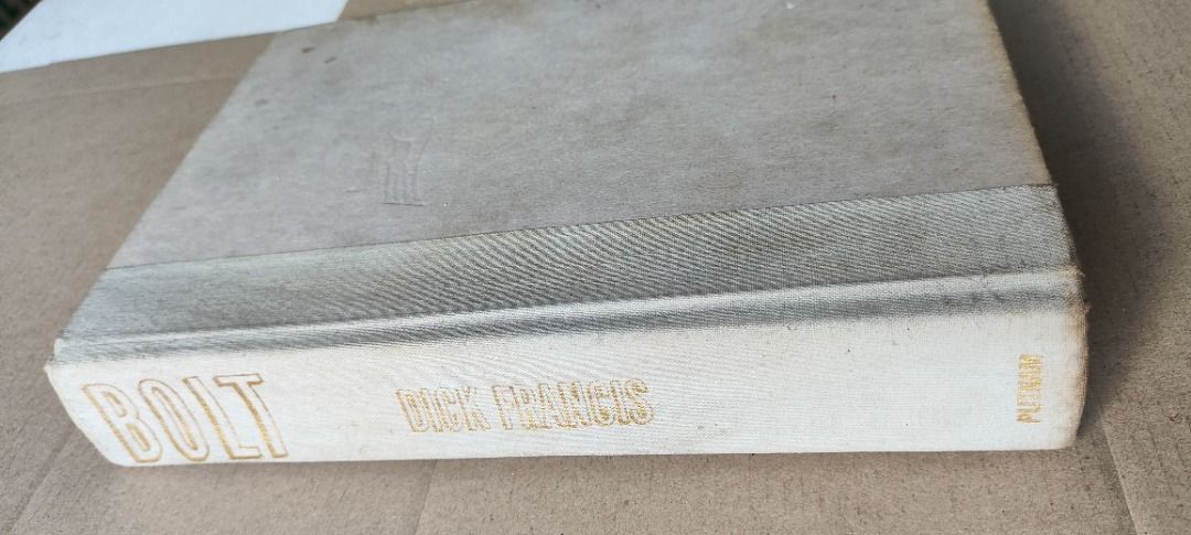 Bolt by Dick Francis (Category: Storybooks) located in Quezon City. Submitted by outoftheboxph (Listing ID 1380399352, Image 3). Description: Bolt by Dick Francis G. P. Putnam's Sons 1987, Hardcover Condition: No dust jacket From the master of mysery comes a gripping tale of racehorses, secrets, and danger. Kit Fielding will do whatever it takes to stop the killing of racehorses. Not an easy task considering that the woman he adores is leaving hi