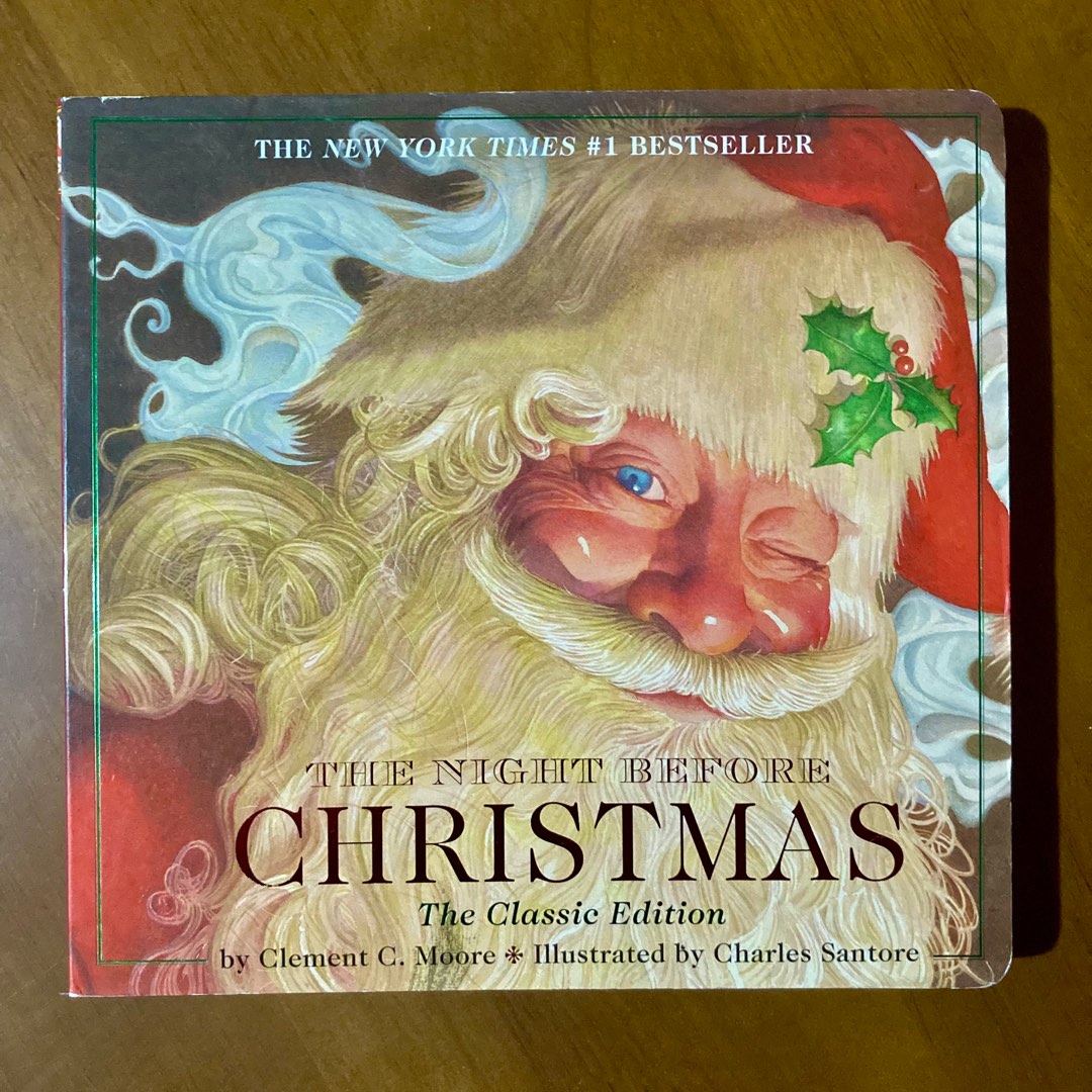 The Night Before Christmas The Classic Edition by Clement C.