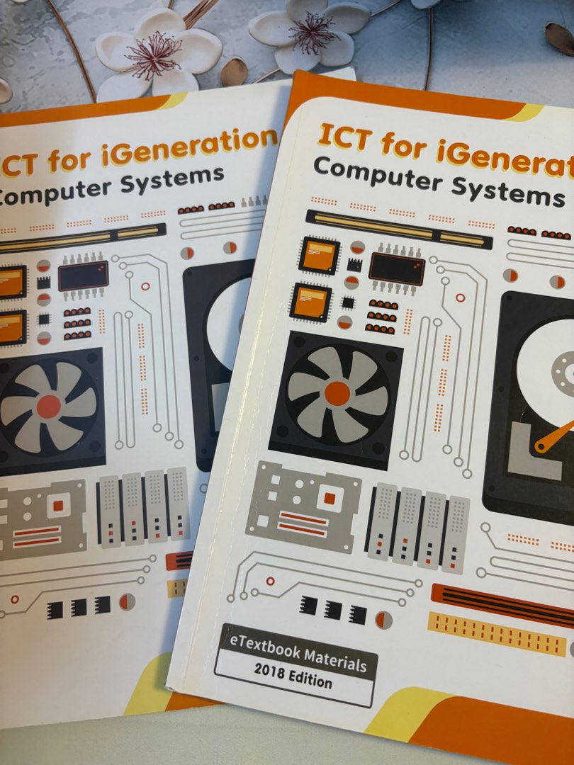 ICT for igeneration computer systems textbook+workbook, 興趣及遊戲, 書本 & 文具 ...