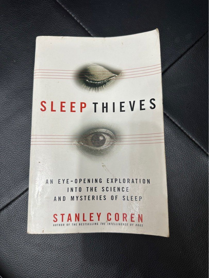 Shelf 1 Sleep Thieves by Stanley Coren (Category: Storybooks) located in Las Pinas. Submitted by kashireadsbookstore (Listing ID 1381215176, Image 1). Description: .