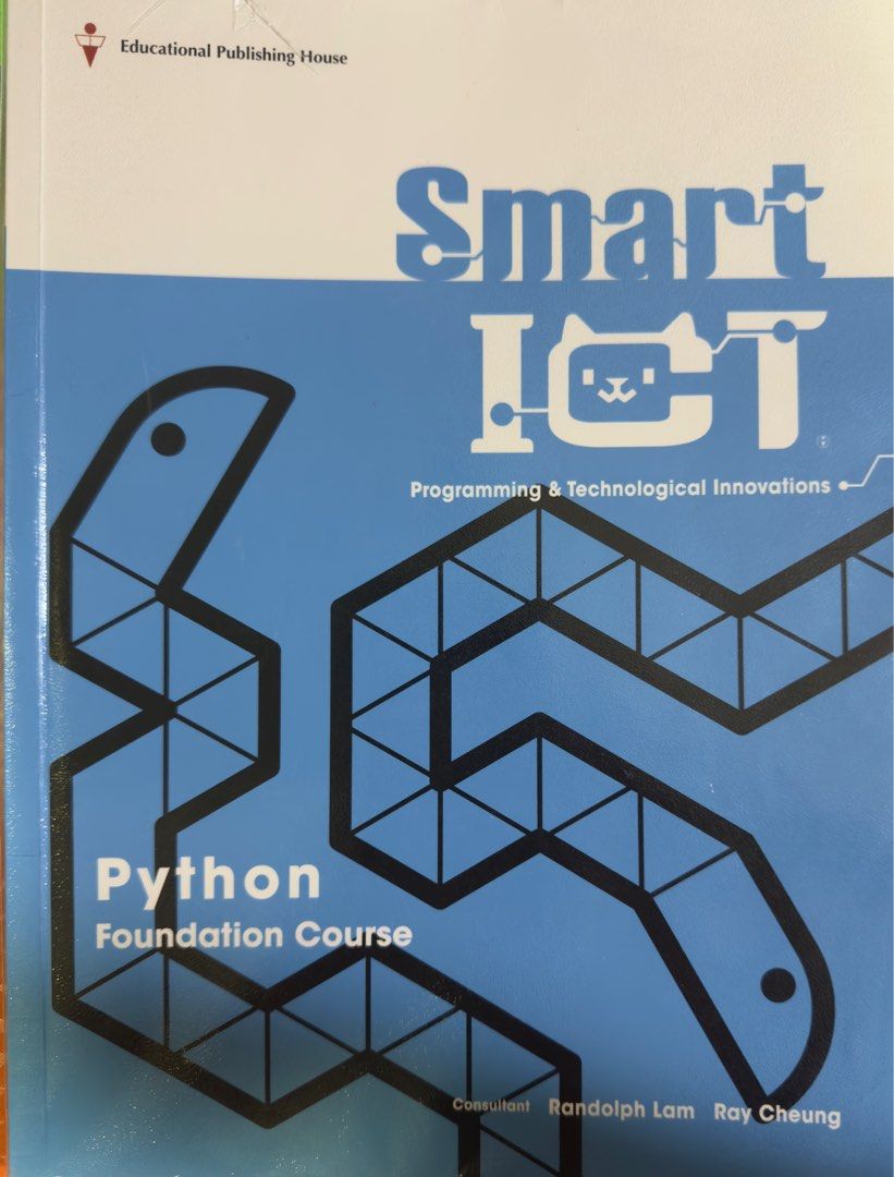 Smart ICT Python Foundation Course （分類：教科書）位於 Hong Kong。 由 online_solutions 提交（商品編號 1381874113，圖片 1）。簡介： 有三版有寫鉛筆，無highlight，有包書，好新淨。。