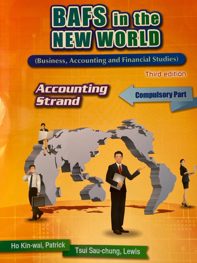 BAFS in the new world Third Edition accounting strand, 興趣及遊戲, 書本 & 文具 ...