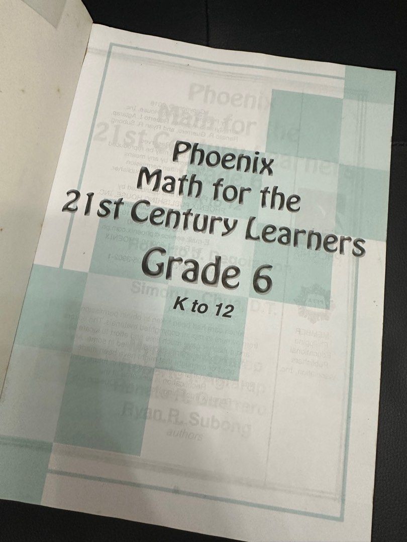 Grade 6 Phoenix Math for 21st Century Learners (Category: Textbooks) located in Las Pinas. Submitted by kashireadsbookstore (Listing ID 1383143486, Image 2). Description: .