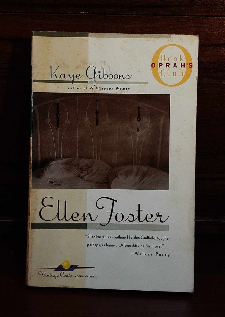 Ellen Foster by Kaye Gibbons (Category: Storybooks) located in Manila. Submitted by ugh_75 (Listing ID 1378372476, Image 1). Description: Format 126 pages, Paperback Published May 3, 1990 by Vintage Books ISBN 9780375703058 (ISBN10: 0375703055) Language English.