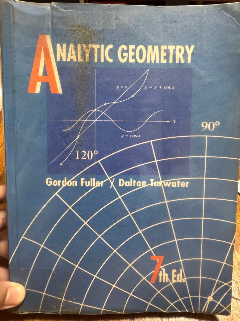 Analytic Geometry 7th Edition Gordon Fuller, Dalton Tarwater (Category: Textbooks) located in San Mateo. Submitted by clairaaa (Listing ID 1383895671, Image 1). Description: Softbound.