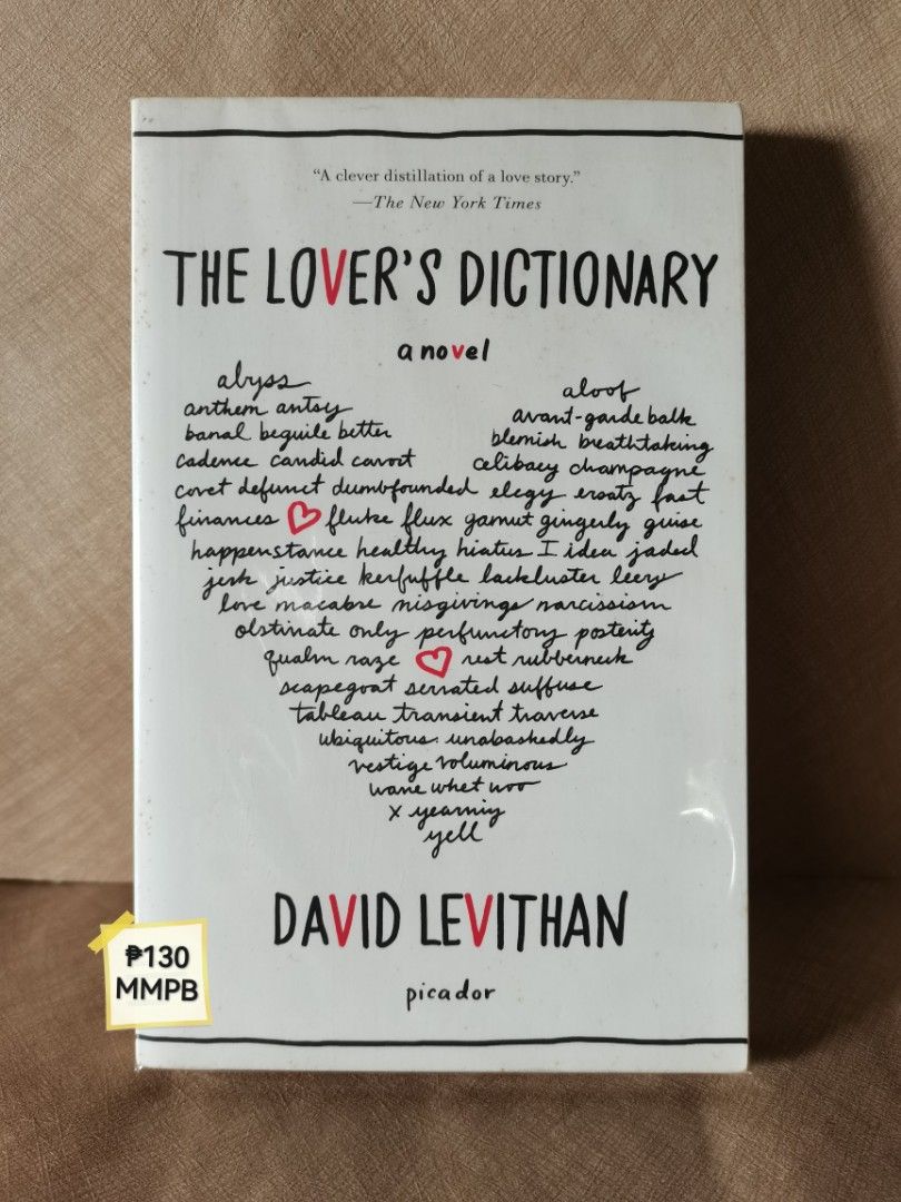 Lover's Dictionary by David Levithan (Category: Storybooks) located in Antipolo. Submitted by olienabooks (Listing ID 1379146982, Image 1). Description: Mass market paperback Old stock, not pre-owned *tanning/foxing pages.
