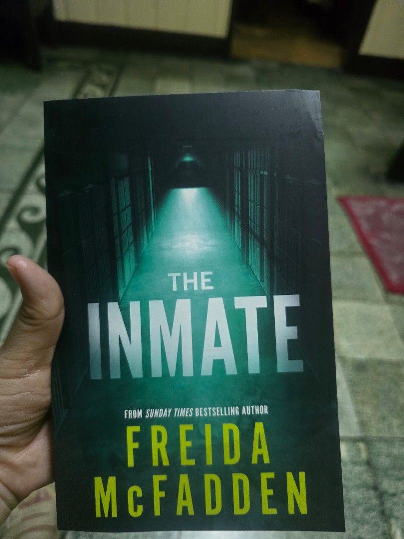 The Inmate by Freida McFadden (Category: Storybooks) located in Makati City. Submitted by rubyconfessions (Listing ID 1385955143, Image 1). Description: paperback. MOP: gcash/maya/bpi.