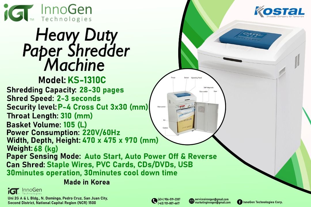 Daejin Kostal KS-1310C (Category: Office & Business Technology) located in Caloocan City. Submitted by marketing2025 (Listing ID 1386222397, Image 1). Description: Paper Shredder Machine Heavy Duty Office Use Brand: Daejin Kostal Model: KS-1310C Specification: Shredding Capacity: 28-30 pages Shred Speed: 2-3 seconds Security Level: P4-Cross Cut 3x30 mm Throat Length: 310 (mm) Basket Volume: 105 (L) Power Consumption: 220V/60Hz Width, Depth, Heigh