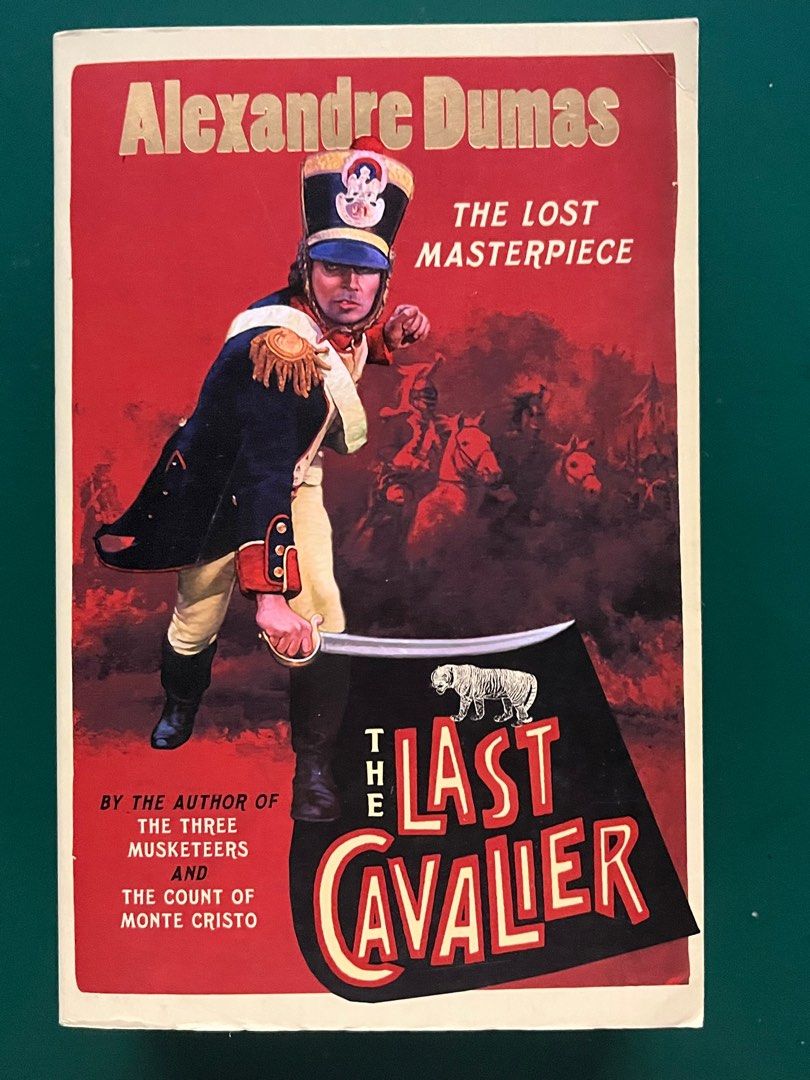 The Last Cavalier by Alexander Dumas (Category: Storybooks) located in Cabuyao City. Submitted by booktify (Listing ID 1386559713, Image 1). Description: .