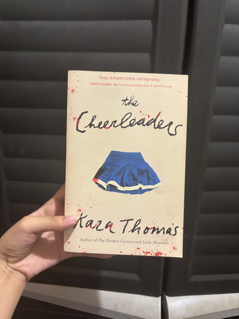 The Cheerleaders by Kara Thomas (Category: Storybooks) located in Caloocan City. Submitted by aclyy (Listing ID 1386842206, Image 1). Description: PRE LOVED BOOKS BOOK CONDITION - clean and complete pages - slight tanning - has annotation tabs (removable) rfs: decluttering MOD: lalamove MOP: gcash/maya.