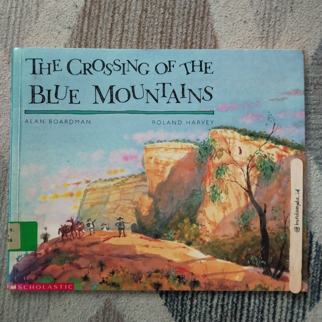 The Crossing of the Blue Mountains, Buku & Alat Tulis, Buku Anak-Anak ...