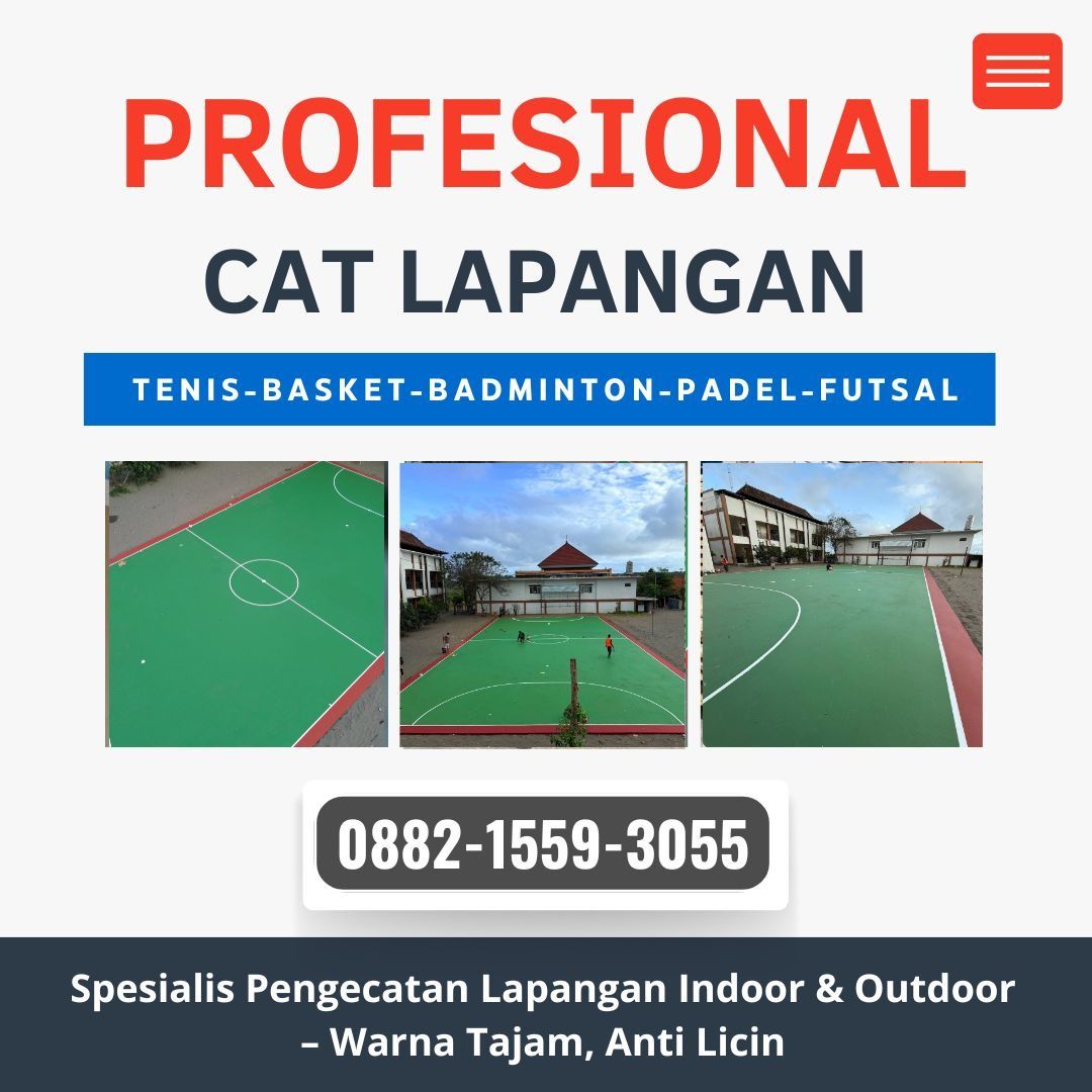 0882-1559-3055 jasa cat lapangan basket futsal badminton