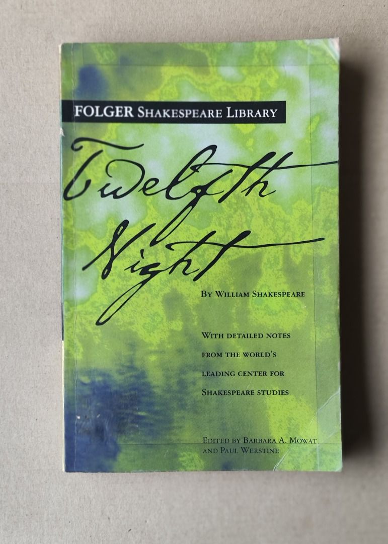 Twelfth Night (Folger Shakespeare Library) by William Shakespeare (Category: Storybooks) located in Quezon City. Submitted by outoftheboxph (Listing ID 1388077041, Image 1). Description: Twelfth Night (Folger Shakespeare Library) by William Shakespeare Mass Market Paperback – Illustrated, July 1, 2004 ======= Named for the twelfth night after Christmas, the end of the Christmas season, Twelfth Night plays with love and power. The Countess Olivia,