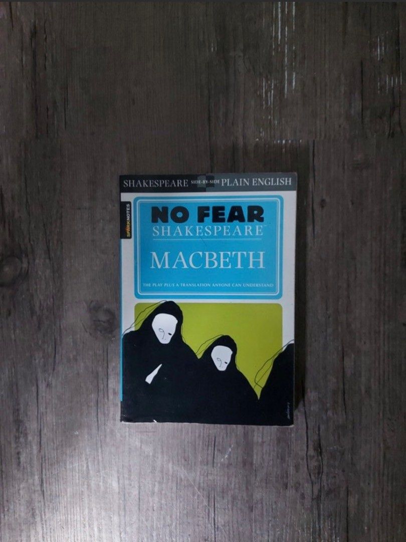 No Fear Shakespeare: Macbeth (Category: Storybooks) located in Quezon City. Submitted by ponk.ans (Listing ID 1388596473, Image 1). Description: No Fear Shakespeare: Macbeth. Bought from Fully Booked, no more price tag, receipt. Only unsealed but never read, just collecting dust on my shelf. Price is negotiable, especially if taking all 4 in the series (2nd photo). DM for more. RFS: Decluttering. Note: I have the same listing in my profile (other