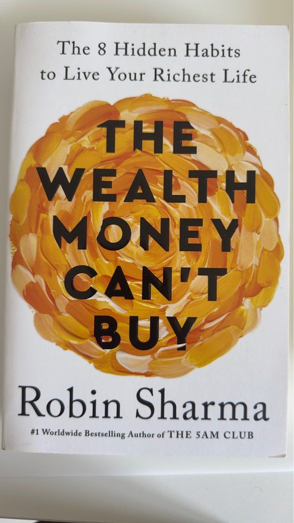 The Wealth Money Can't Buy by Robin Sharma, Hobbies & Toys, Books