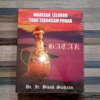 BATAK Warisan Leluhur Yang Terancam Punah Oleh: Dr. Ir. Bisuk Siahaan ...