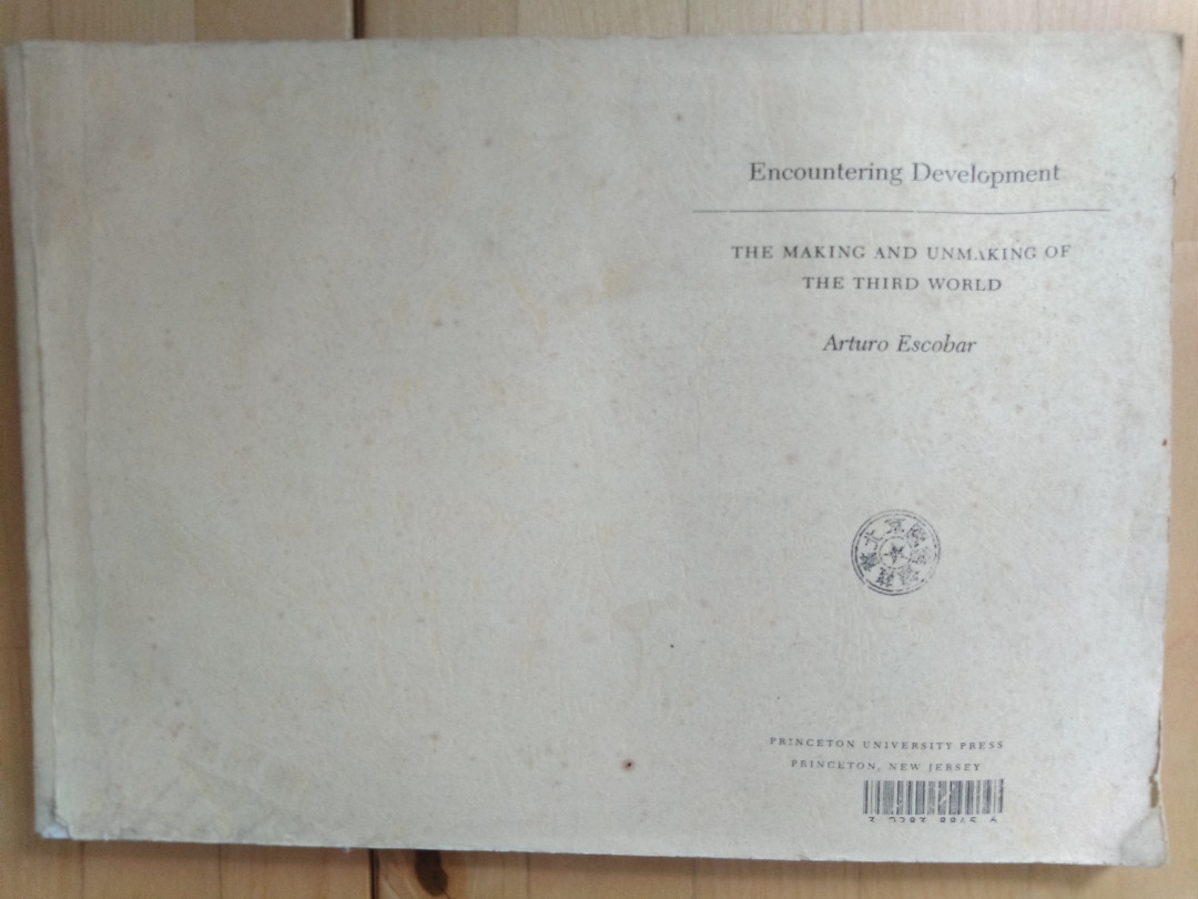 Encountering Development: The Making and Unmaking of the Third World ...