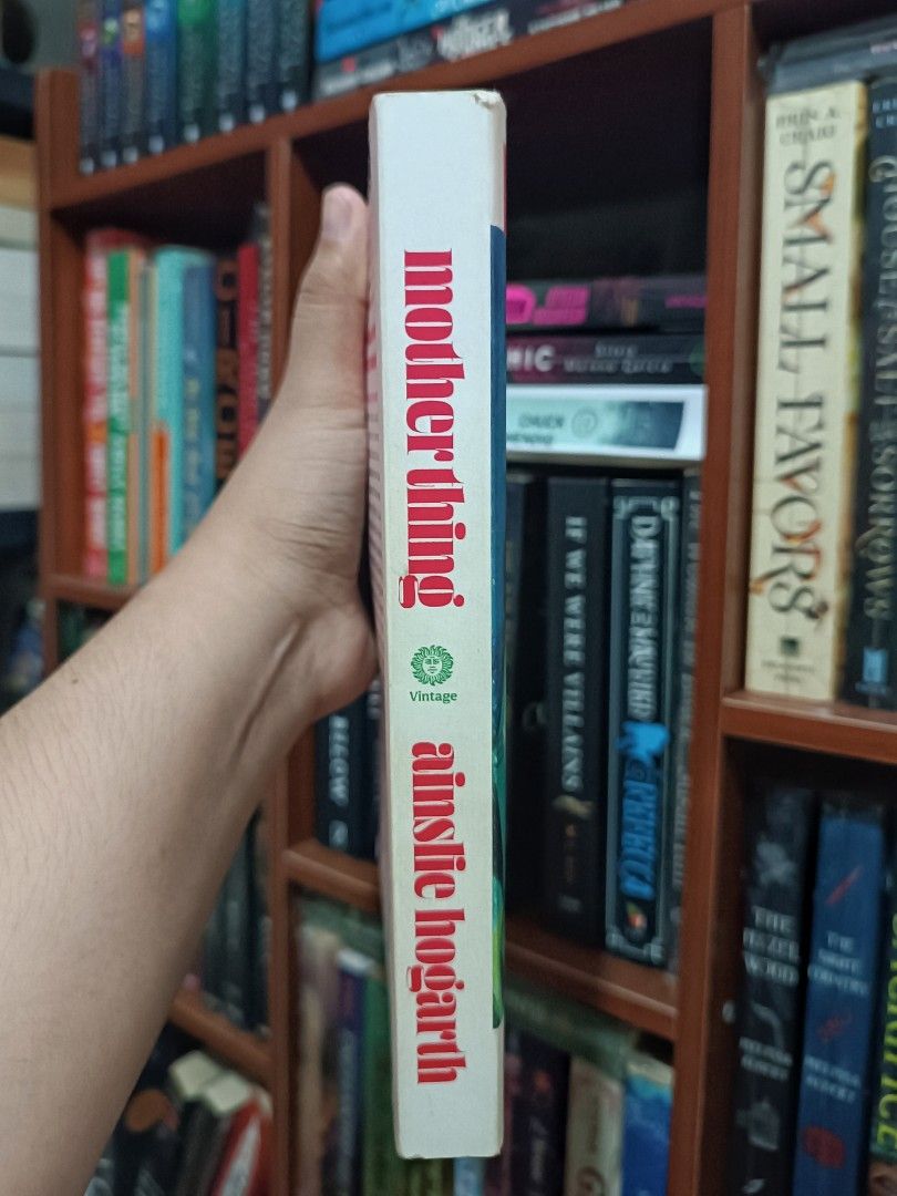 Motherthing by Ainslie Hogarth (PB) (Category: Storybooks) located in Bacoor. Submitted by nappinglamby (Listing ID 1389986902, Image 2). Description: The book was bought secondhand. I have not read this copy myself, as I was very surprised by the annotations (that the seller did not disclose) 😅 Please dm for more photos of the item Flaws: Heavy annotations, a few dents, light tanning RFS: Gonna buy a new copy MOP: GCash, GoTyme MOD: GGX (Buyer 