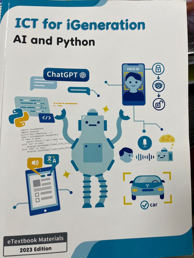 Py Ict ICT for I generation AI and Python, 興趣及遊戲, 書本 & 文具, 教科書 - Carousell