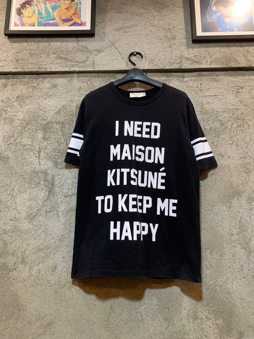 Maison Kitsune I Need Tee Shirt (Category: Luxury Apparel) located in Davao. Submitted by lwky_thrift (Listing ID 1385421957, Image 1). Description: Maison Kitsune I Need Tee Shirt Authentic Size: Medium Dimension: 19x27 Minor Hairlines on print Color rate: 9.4/10 or better .
