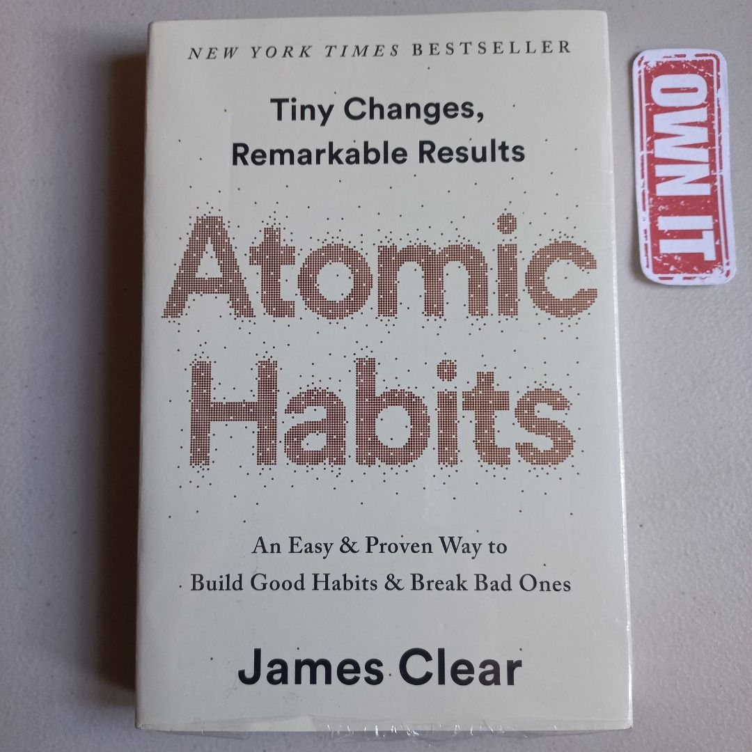 Atomic Habits by James Clear (Category: Storybooks) located in Imus. Submitted by ownitrightnow (Listing ID 1385620598, Image 1). Description: Atomic Habits: An Easy & Proven Way to Build Good Habits & Break Bad Ones by James Clear "A supremely practical and useful book. James Clear distills the most fundamental information about habit formation, so you can accomplish more by focusing on less." -Mark Manson, #1 New York Times best-selling author 