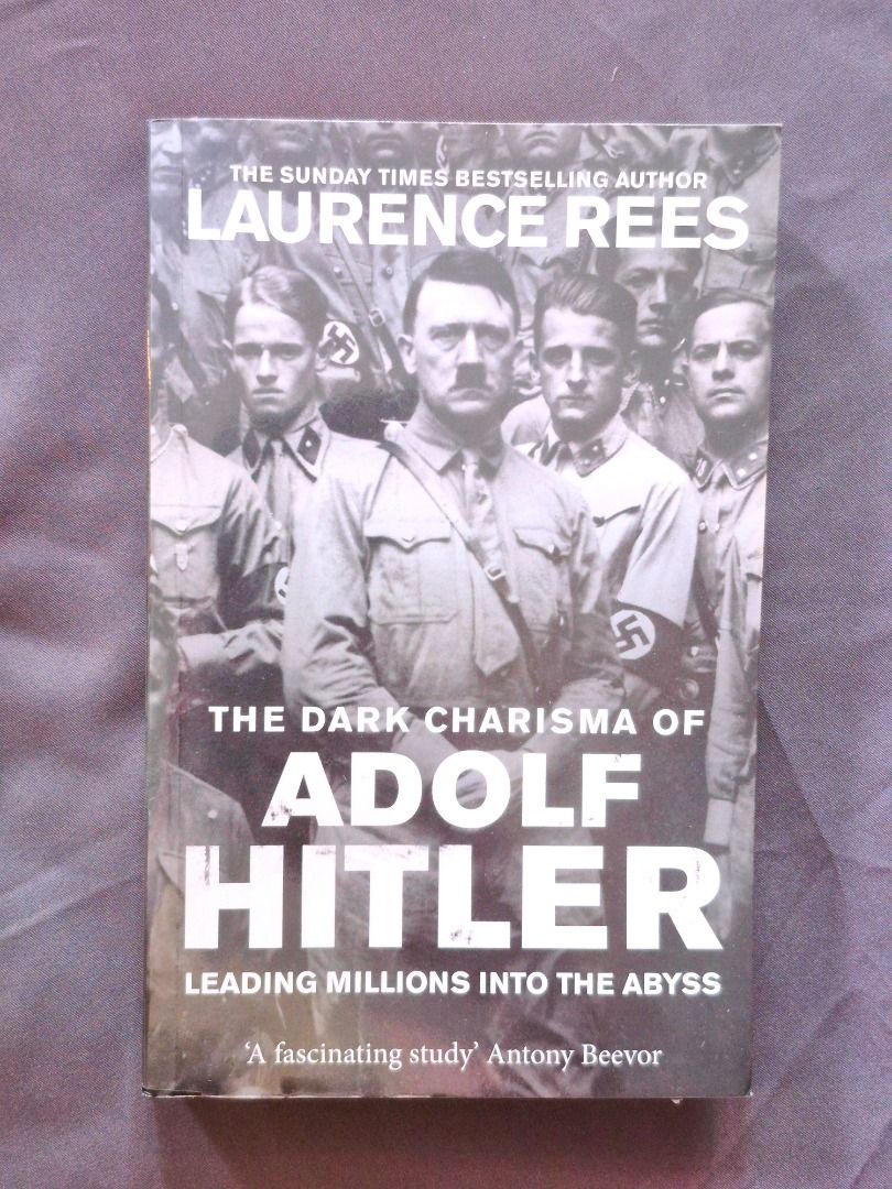 The Dark Charisma of Adolf Hitler by Laurence Rees, Hobbies & Toys ...