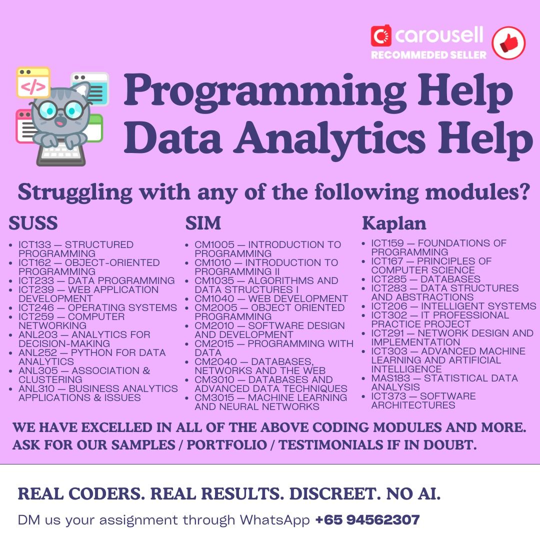 Programming & Coding Help Data Analytics Python Excel VBA PowerBi Solidworks SPSS STATA SUSS Assignment Help Homework Helper (Category: Professional Skills) located in Singapore. Submitted by codedbyhumans (Listing ID 1392010482, Image 1). Description: Real World Case Study, from “I hate this subject” to an A: an NUS DTK1234: https://assignmenthelpersingapore.com/blog/nus-dtk1234-design-thinking-a-grade-case-study Struggling with programming, cod