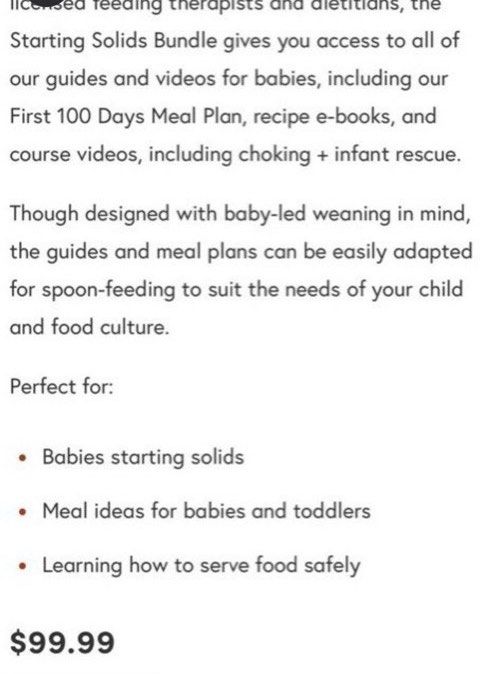Solid Starts PDF Guide (Category: Weaning & Toddler Feeding) located in Singapore. Submitted by clearingbbstuff (Listing ID 1393821928, Image 2). Description: Starting solids bundle worth USD$99. Includes all PDF. Videos available at additional $10. It’s expensive to purchase on your own so happy to share it with other mummies at a fraction of the cost:) Very useful to learn how to prepare food for baby led weaning. https://solidstarts.com/downlo