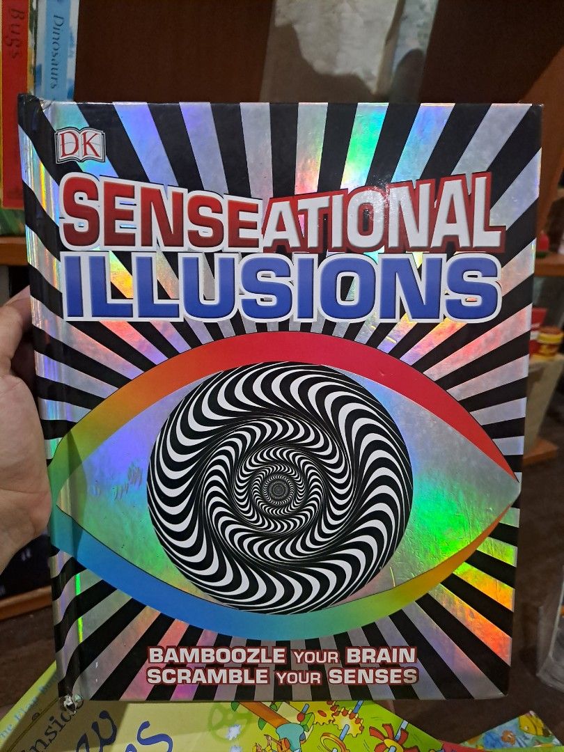 DK Senseational Illusions Hardbound Children's Book (Category: Children's Books) located in Quezon City. Submitted by pizziaaa (Listing ID 1394121220, Image 1). Description: DK Senseational Illusions Hardbound Children's Book.