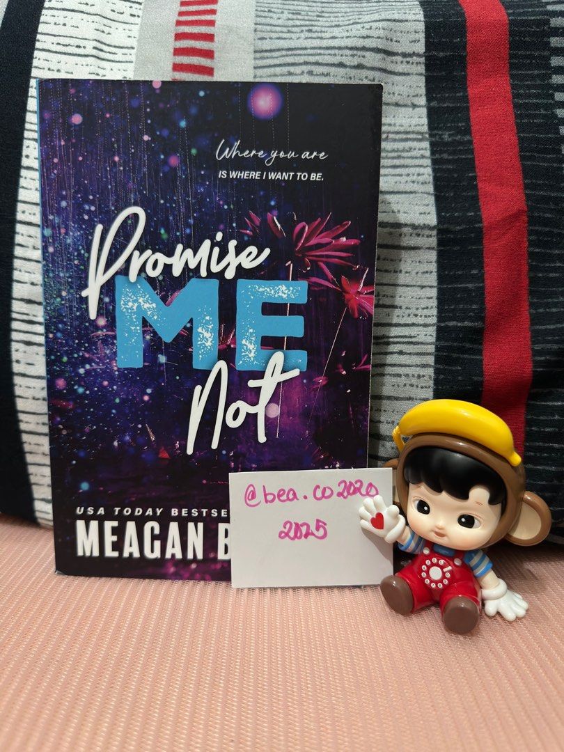 Promise Me Not by Meagan Brandy (Category: Storybooks) located in Manila. Submitted by bea.co2020 (Listing ID 1394125390, Image 1). Description: Promise Me Not By Meagan Brandy Brandnew For more details, please pm me..