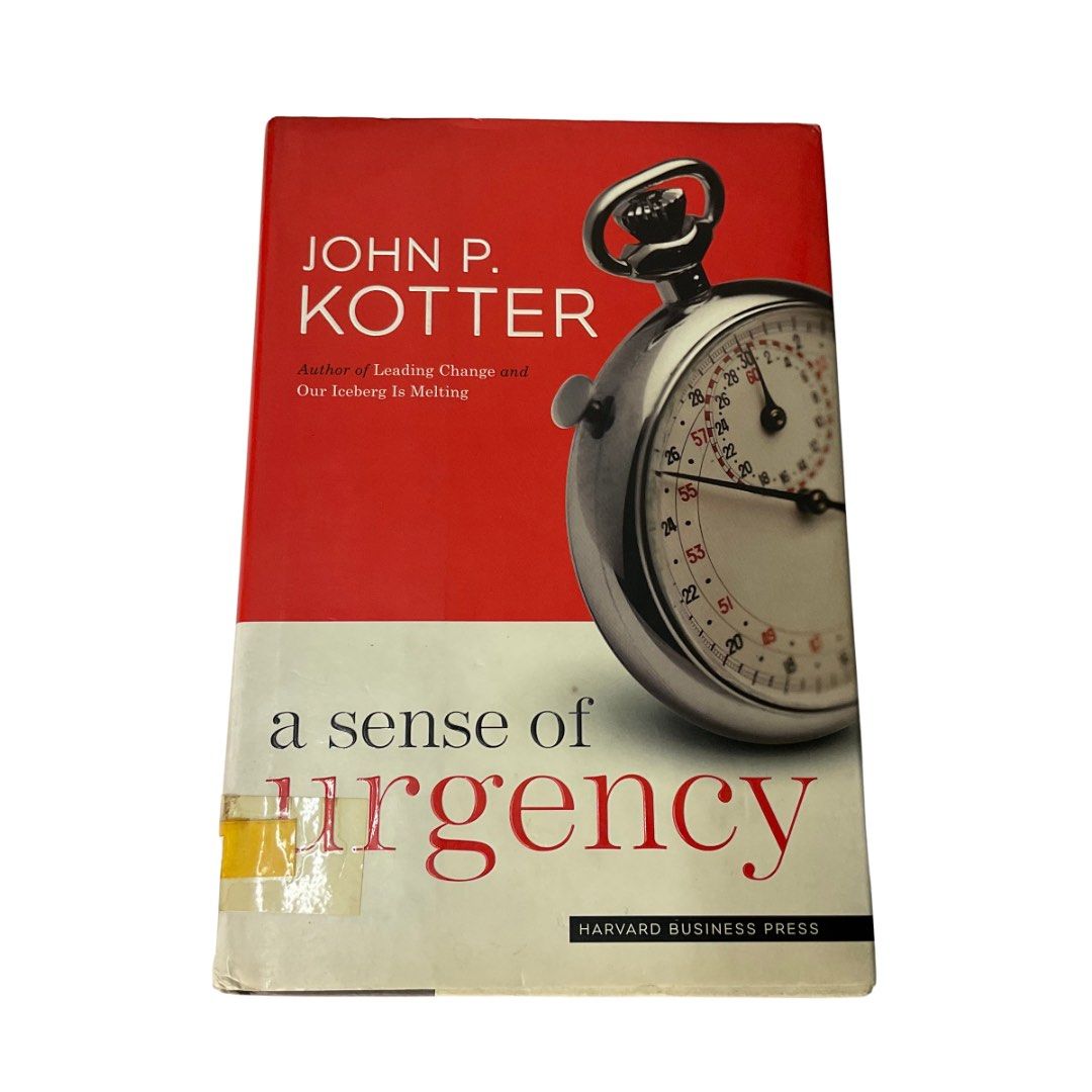 [Business] A Sense of Urgency (John P. Kotter), Hobbies & Toys, Books ...