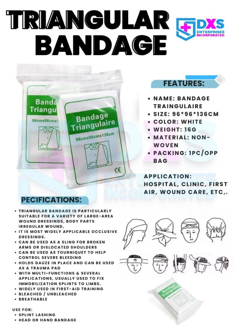 TRIANGULAR BANDAGE (Category: Medical Supplies & Tools) located in Quezon City. Submitted by andrea_dxs (Listing ID 1394656499, Image 1). Description: Muslin Cloth: These are often made of cotton or muslin and are reusable and durable. They are available from medical supply stores in various sizes. Non-Woven: These are single-use, non-stretch, and breathable, making them suitable for training or first aid in emergency situations. They are also li