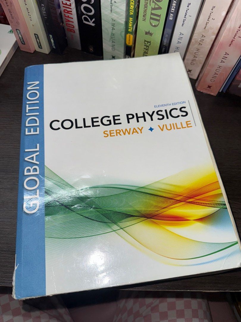 COLLEGE PHYSICS SERWAY VUILLE ELEVENTH, Hobbies & Toys, Books ...