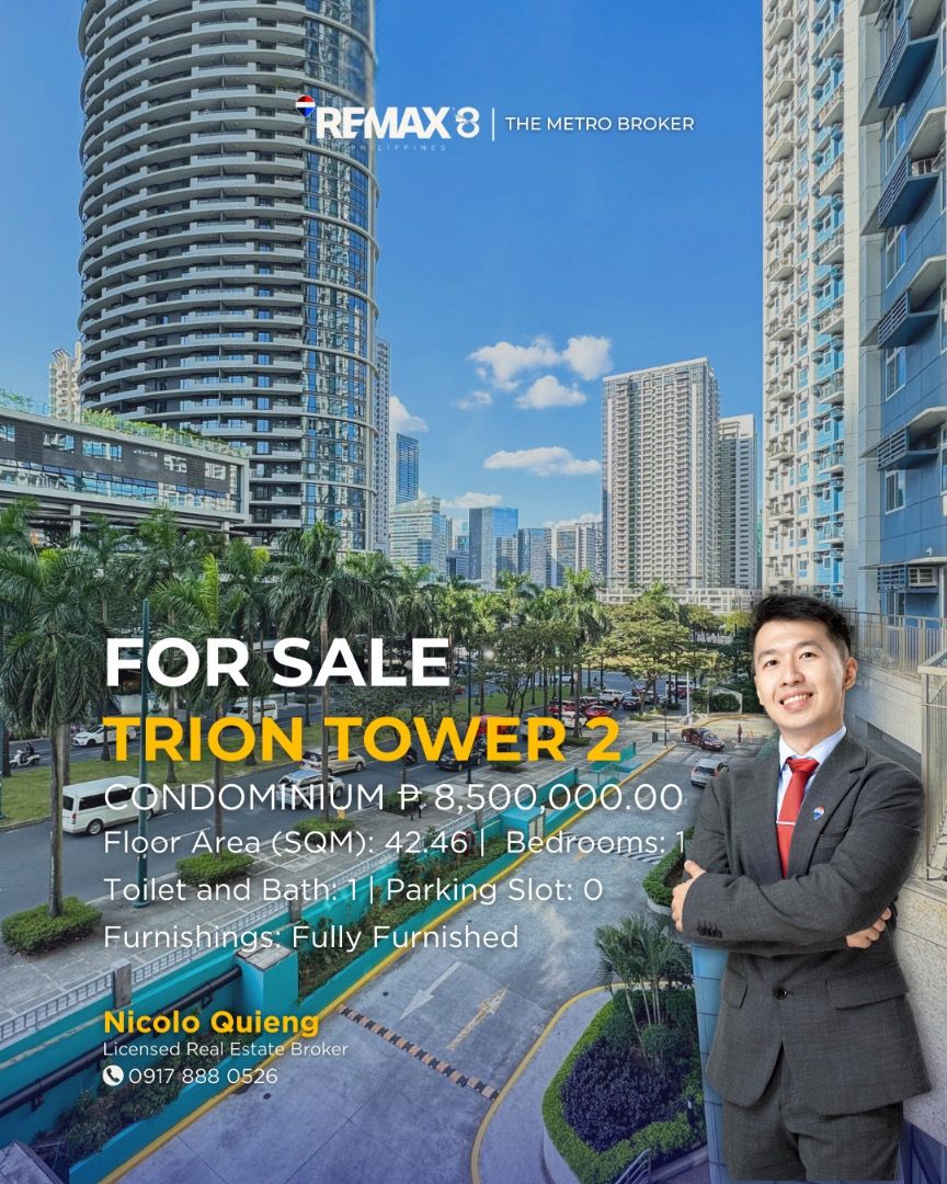 TRION TOWER 2 FOR SALE (Category: Apartments & Condos) located in Manila. Submitted by nicoloquieng (Listing ID 1394858100, Image 1). Description: FOR SALE Code: 8S_0750 Project/Subdivision: Trion Towers City: Taguig Tower/Phase: 2 Floor Area/Unit Area (SQM): 42.46 Bedrooms: 1 Toilet and Bath: 1 Parking Slot/Car Garage: 0 Furnishings: Fully Furnished Property Description: Fully-Furnished Unit Facing Arya Residences Balcony Sunset View A bit below