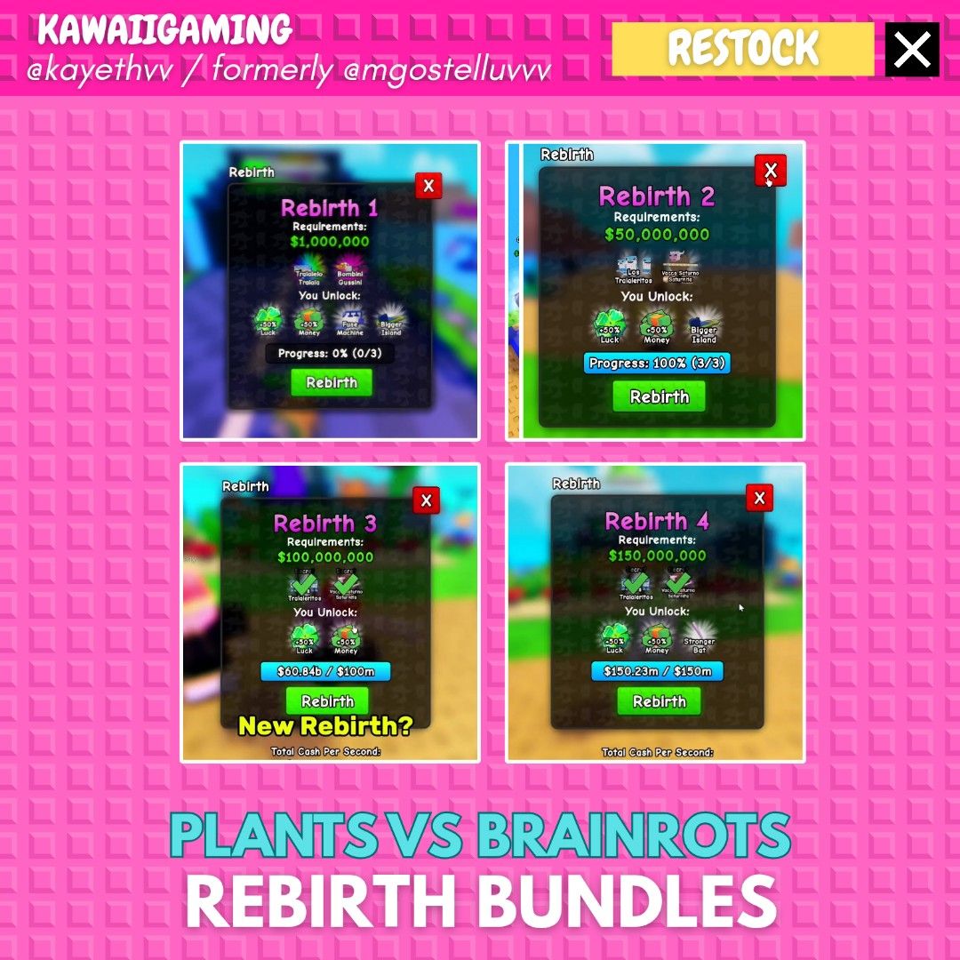 [ REBIRTH BUNDLE ] PLANTS VS BRAINROTS ROBLOX (Category: In-Game Products) located in Cavite. Submitted by kawaiigaming (Listing ID 1395404578, Image 1). Description: REBIRTH 1: Tralalero Tralala + Bombini Gussini REBIRTH 2: Los Tralaleritos + Vacca Saturno Saturnita REBIRTH 3: Los Tralaleritos + Vacca Saturno Saturnita REBIRTH 4: Los Tralaleritos + Vacca Saturno Saturnita 40 PESOS PER REBIRTH DM IF YOU'RE LOOKING FOR SOMETHING, MAYBE I HAVE IT �