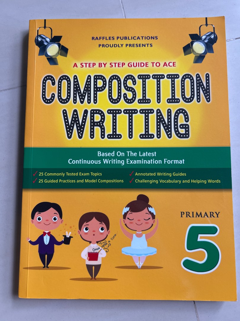 Primary 5 Composition Writing Guide, Hobbies & Toys, Books & Magazines ...