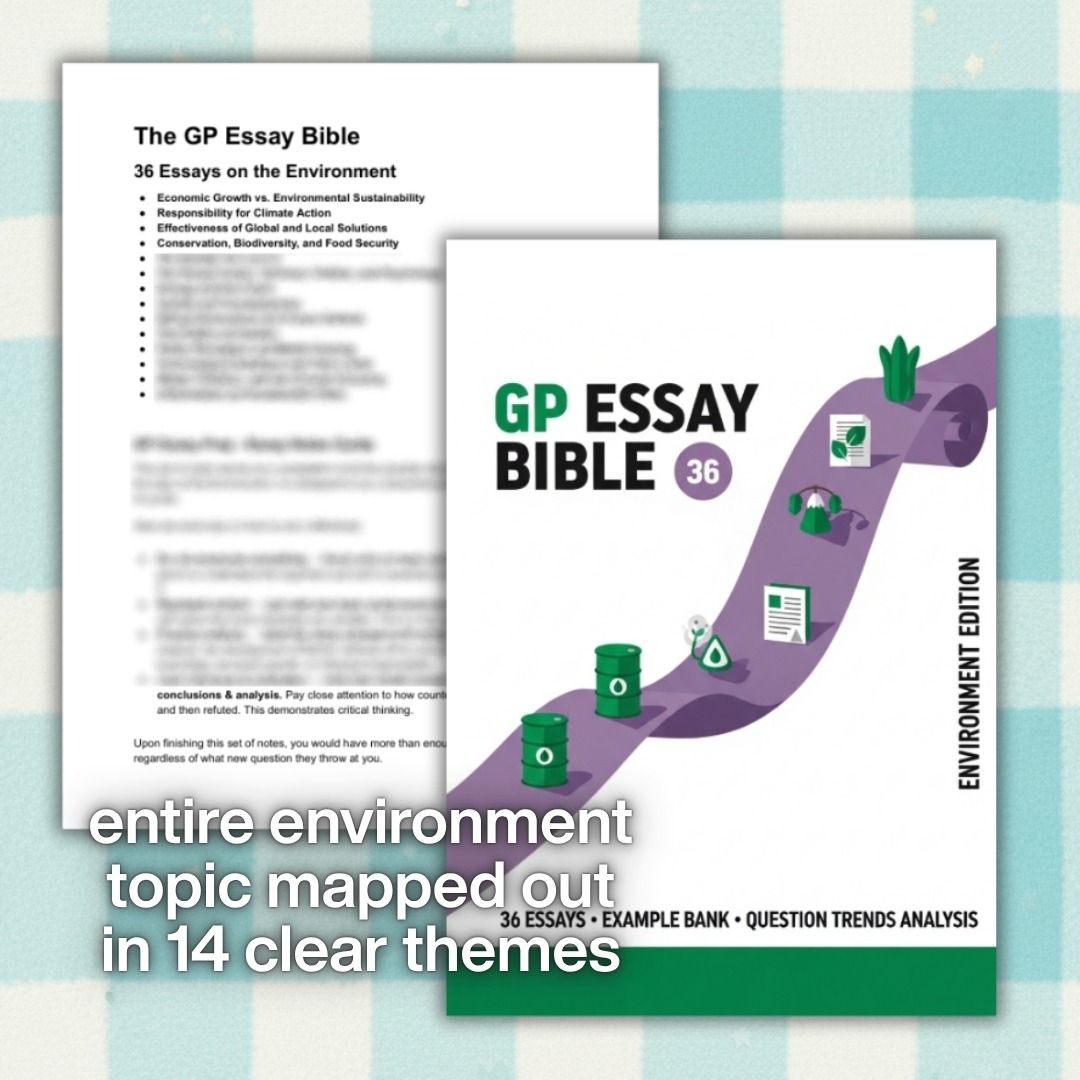 GP Essay Bible A Level H1 General Paper Environment Notes Paper 1 ...
