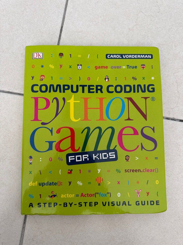 Computer Coding PYTHON GAMES for Kids (Category: Children's Books) located in Seremban. Submitted by chua0324 (Listing ID 1391013537, Image 1). Description: Condition: 9.5/10 🌟 .