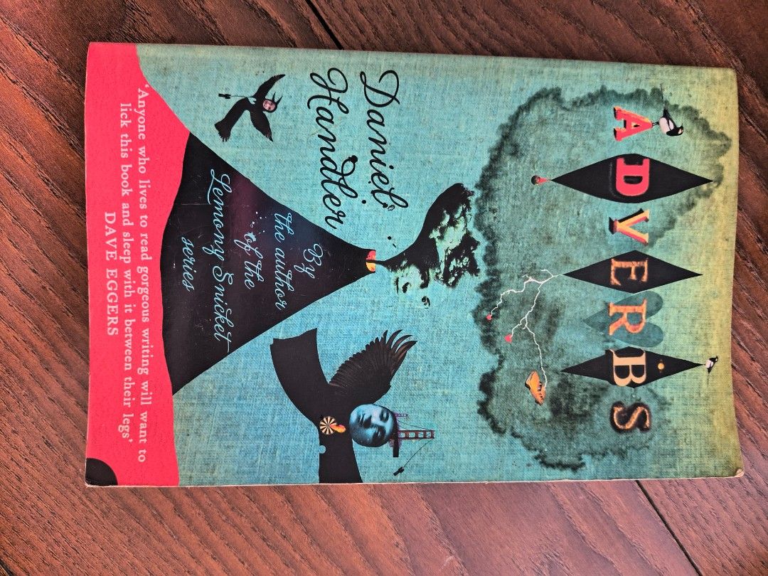 Adverbs by Daniel Handler (Category: Storybooks) located in Singapore. Submitted by xortic (Listing ID 1415325879, Image 1). Description: Old anthological storybook .