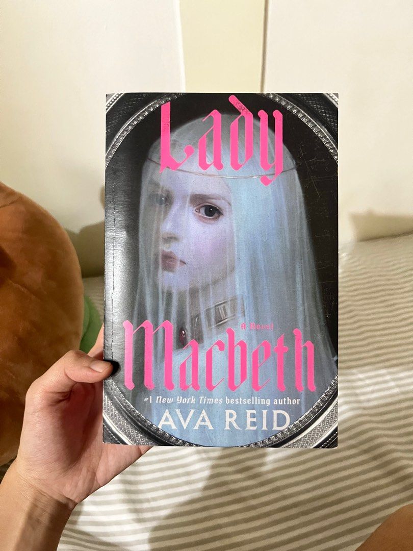 lady macbeth by ava reid (bought from fully booked) (Category: Storybooks) located in Valenzuela. Submitted by cheesenapple (Listing ID 1415392569, Image 1). Description: - bought for 999 pesos from fully booked - shipping fee will be shouldered by the buyer - i use lalamove or j&t for courier - location: valenzuela city - payment first basis.