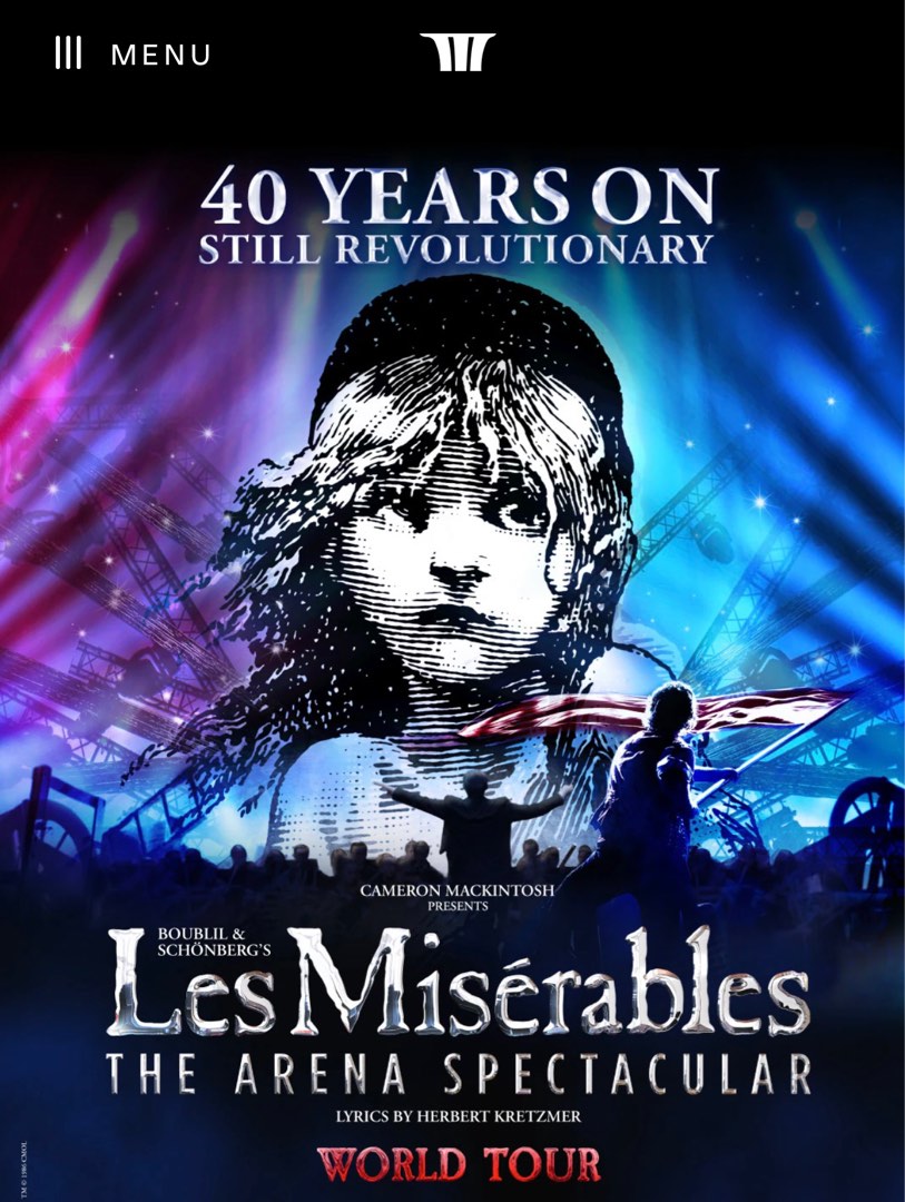 Miserable Event Les Miserables Arena Spectacular World Tour Poster, Tickets & Vouchers ...