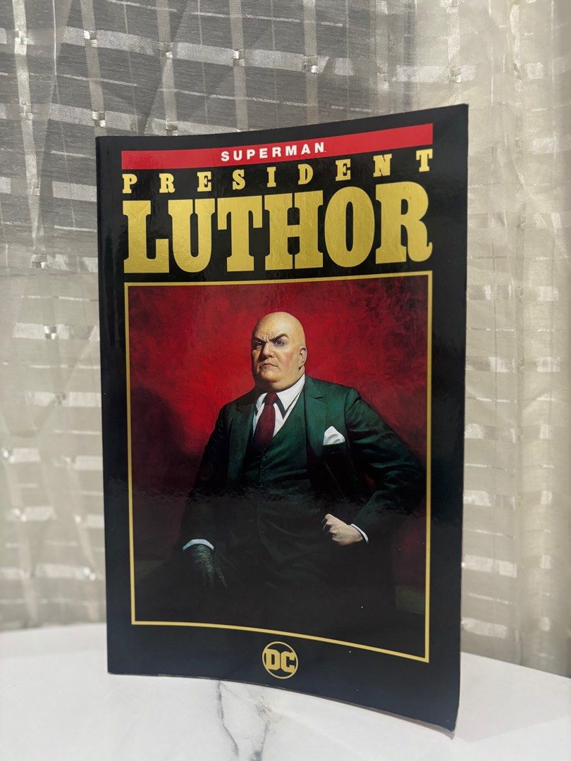 DC Comics - Superman: President Luthor (Category: Comics & Manga) located in Marikina City. Submitted by krypton98 (Listing ID 1416143849, Image 1). Description: Trade paperback. Complete pages. MOP: Payment First. GCash/MariBank only. Metro Manila buyers only. .