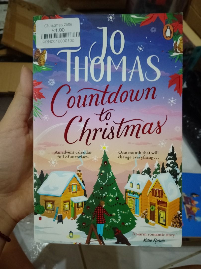 Jo Thomas Countdown to Christmas (Category: Storybooks) located in Marikina City. Submitted by preloved.byleslie (Listing ID 1416134074, Image 1). Description: - Christmas novel by Jo Thomas - Follows Chloe and her son Ruben - Features an advent calendar with surprises - Set in a snowy forest log cabin - Includes a community facing challenges - Ideal for a cozy winter read Hi! Good condition but with signs of usage. :) Need to release all books. 